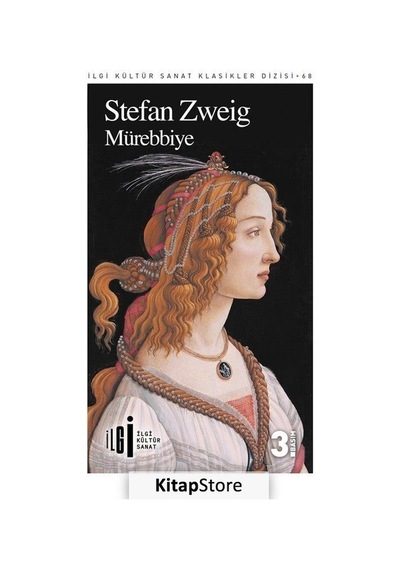 Mürebbiye - Stefan Zweig - İlgi Kültür Sanat Yayınları