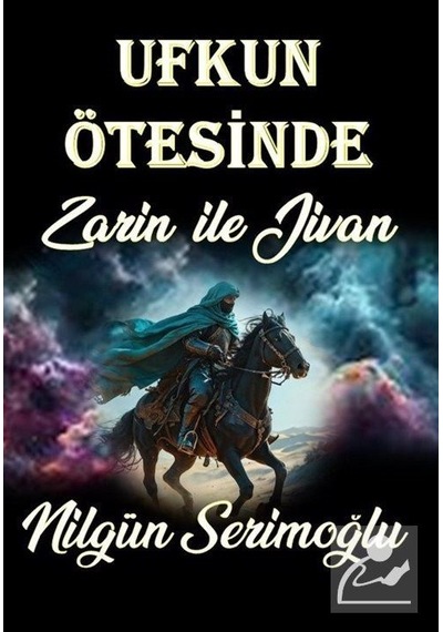 Ufkun Ötesinde / Nilgün Serimoğlu