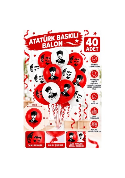 Atatürklü Balon 40 Adet Ata Balon Süsleme 29 Ekim 23 Nisan Kırmızı Beyaz Balon Bayrak Balon Bayram Beyaz - Kırmızı