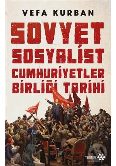 Sovyet Sosyalist Cumhuriyetler Birliği Tarihi