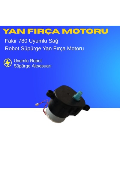 Fakir 780 Uyumlu Sağ Yan Fırça Motoru