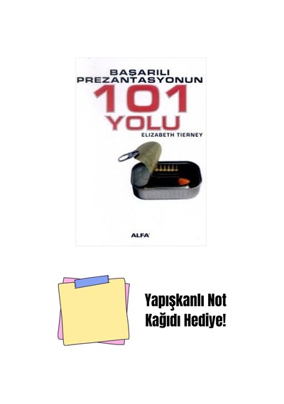 Başarılı Prezantasyonun 101 Yolu + Yapışkanlı Not Kağıdı