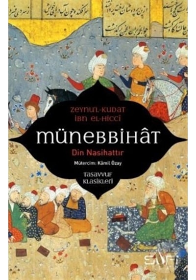 Münebbihat - Din Nasihattır - İbn El-Hicci -  Zeynu'l Kudat - Sufi Kitap