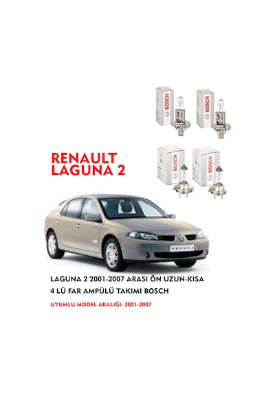 LAGUNA 2 2001-2007 ARASI ÖN UZUN-KISA 4 LÜ FAR AMPÜLÜ TAKIMI BOSCH