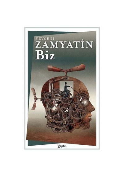 Biz - Yevgeny Zamyatin - Zeplin Kitap