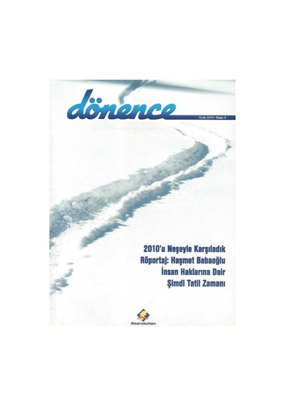 Dönence - 2010'u Neşeyle Karşıladık Röportaj Haşmet Babaoğlu - Retro Eski Basım Koleksiyon Ocak 2010- Sayı : 3