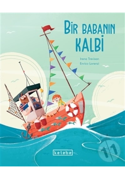 Bir Babanın Kalbi
