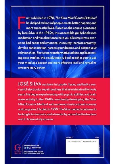 The Silva Mind Control Method: The Revolutionary Program By The Founder Of The World's Most Famous M