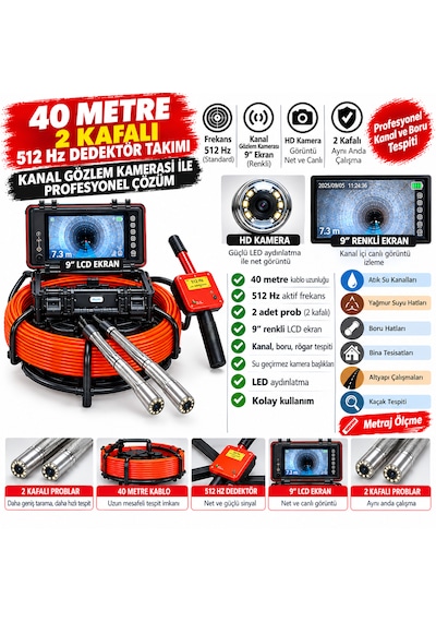 2 Başlıklı + 40 Metre + 512 Hz Dedektörü Yanında Kanal Gözlem Kamerası