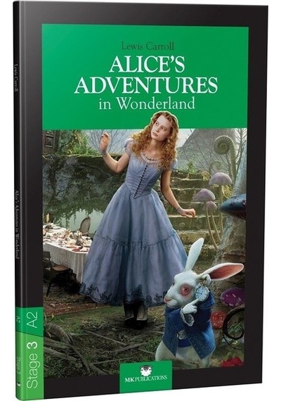 Stage - 3 Alice'S Adventures İn Wonderland