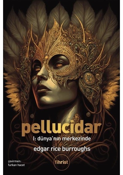 Pellucidar 1 - Dünya'nın Merkezinde - Edgar Rice Burroughs - Fihrist