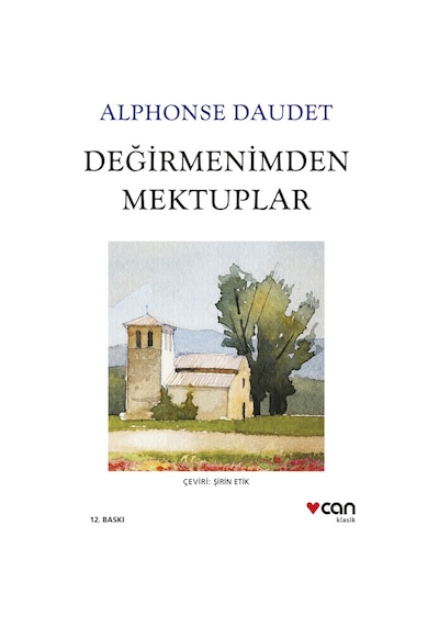 Değirmenimden Mektuplar / Alphonse Daudet / 9789750767005
