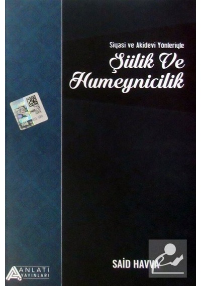 Şiilik ve Humeynicilik / Said Havva 9786056632785