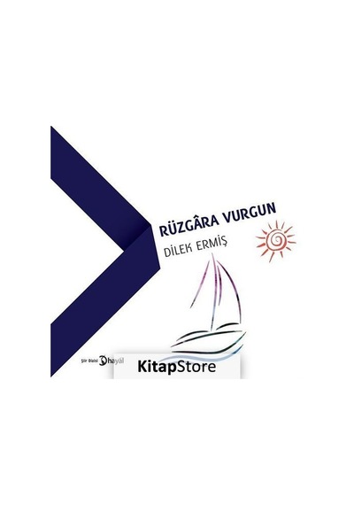Rüzgara Vurgun - Dilek Ermiş - Hayal