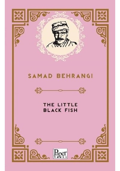 The Little Black Fish - Samed Behrengi - Paper Books