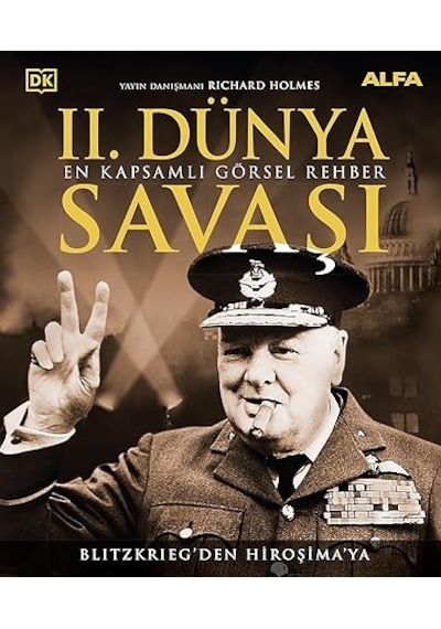 Iı. Dünya Savaşı - En Kapsamlı Görsel Rehber Ciltli : Blitzkrieg Den Hiroşima Ya + Zeytindağı - Özel Baskı Ciltli