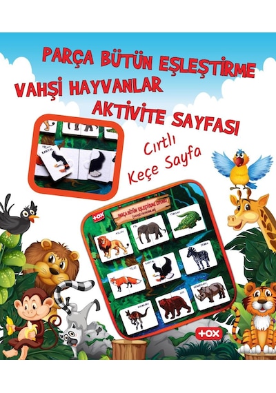 Tox Vahşi Hayvanlar Parça-Bütün Eşleşmeler Keçe Cırtlı Aktivi