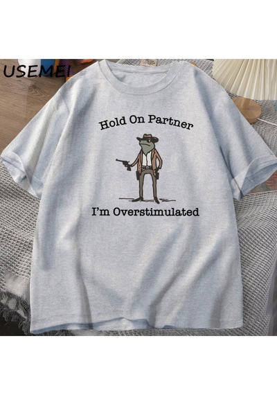 Flood Of Style Partner'a Tut Im Overstimüle T-shirt Rahat Pamuk Kısa Kollu Kovboy Kurbağa Tshirt Unhinged We Gri