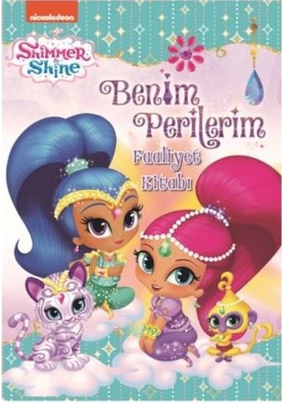 Shimmer and Shine-Benim Perilerim Faaliyet Kitabı- Doğan ve Egmont Yayıncılık