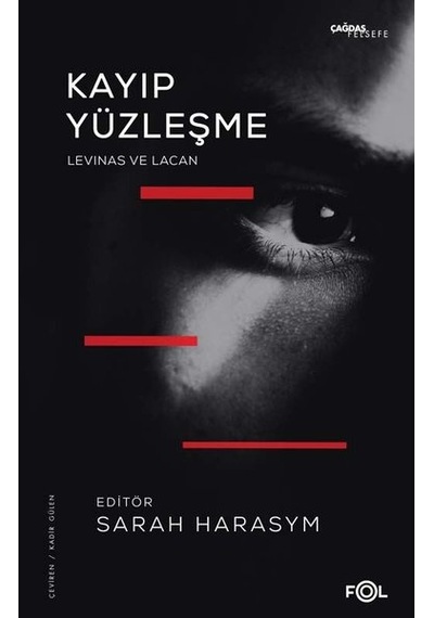 Kayıp Yüzleşme - Levinas ve Lacan- Fol Kitap