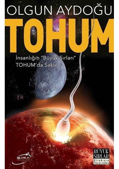 Tohum - Olgun Aydoğu - Şira Yayınları
