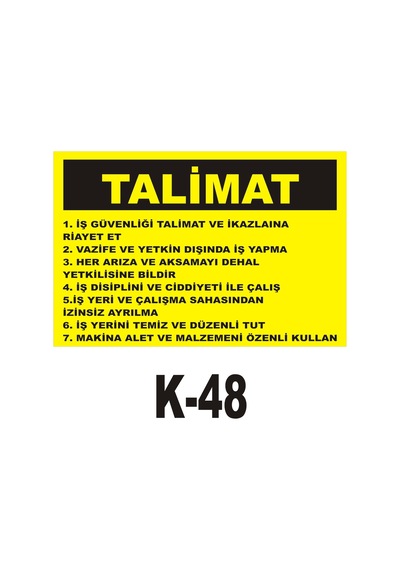 Iş Güvenliği Pvc Dekota Uyarı - Ikaz Levhası Iş Güvenlik Talimatı