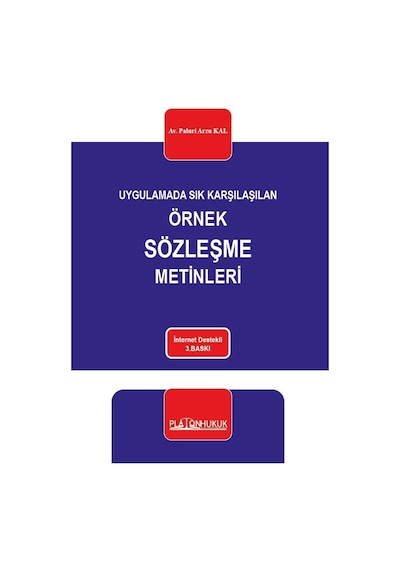 Uygulamada Sık Karşılaşılan Örnek Sözleşme Metinleri 3. Baskı
