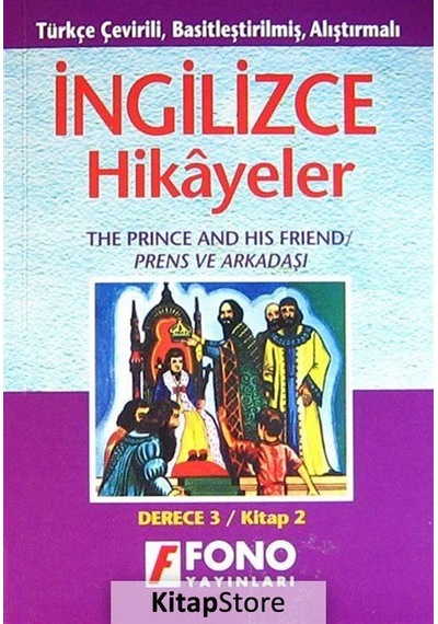 Prens ve Arkadaşı Derece 3