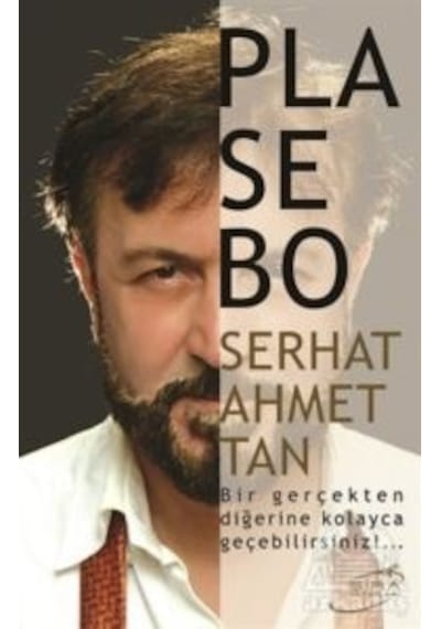 Plasebo - Serhat Ahmet Tan - Şira Yayınları