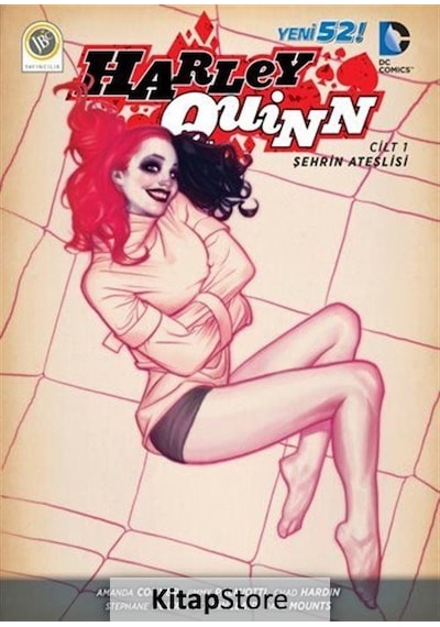 Harley Quinn Cilt 1 - Şehrin Ateşlisi- JBC Yayıncılık