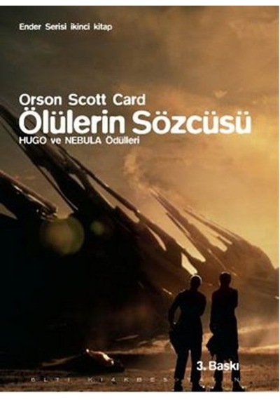 Ölülerin Sözcüsü - Ender Serisi 2.Kitap - Orson Scott Card - Altıkırkbeş Basın Yayın
