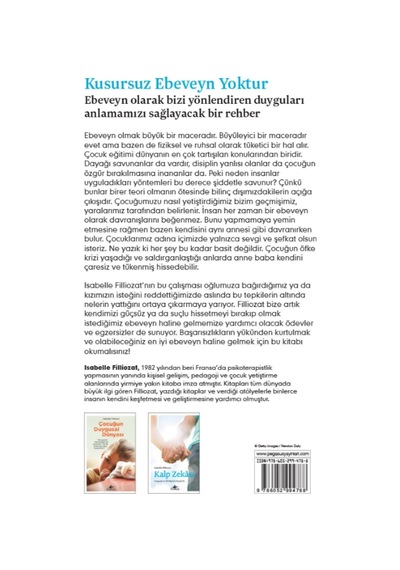 Kusursuz Ebeveyn Yoktur - Isabelle Filliozat - Pegasus Yayınları 1. Baskı