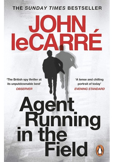 Agent Running In The Field: A Bbc 2 Between The Covers Book Club Pick