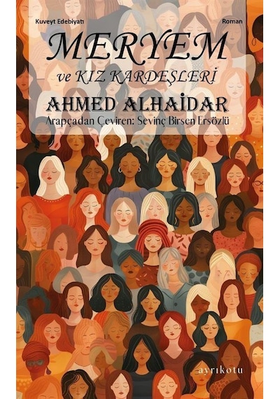 Meryem Ve Kız / Ahmed Alhaidar