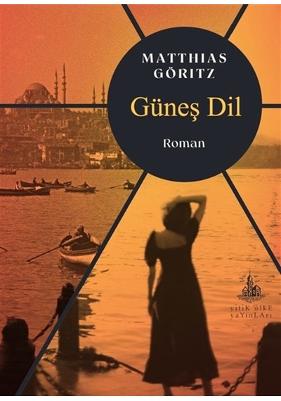 Güneş Dil / Matthias Göritz