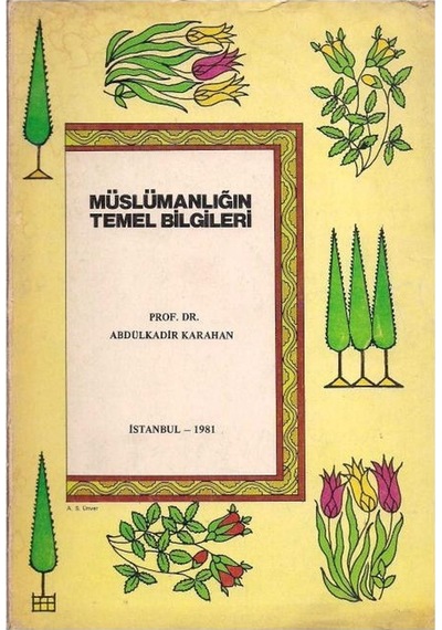 Müslümanlığın Temel Bilgileri