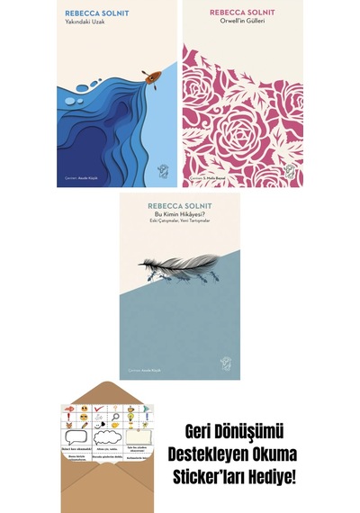 Yakındaki Uzak + Orwell İn Gülleri + Bu Kimin Hikâyesi Eski Çatışmalar, Yeni Tartışmalar