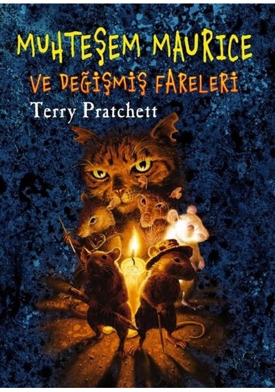 Muhteşem Maurice ve Değişmiş Fareler - Terry Pratchett - Tudem Yayınları