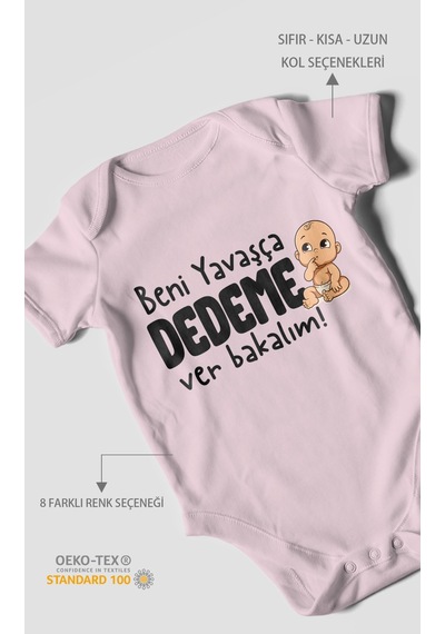 Morivokids Beni Yavaşça Dedeme Ver Bakalım Kısa Kollu Bebek Body %100 Pamuk Bebe Pembe