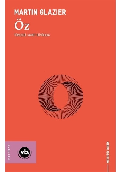 Öz / Martin Glazier