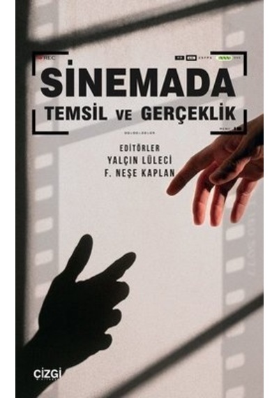 Sinemada Temsil ve Gerçeklik- Çizgi Kitabevi