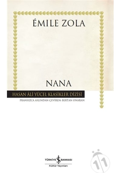 Nana - Emile Zola - İş Bankası Kültür Yayınları