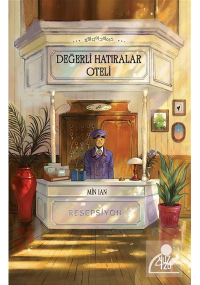 Değerli Hatıralar Oteli / Min Lan