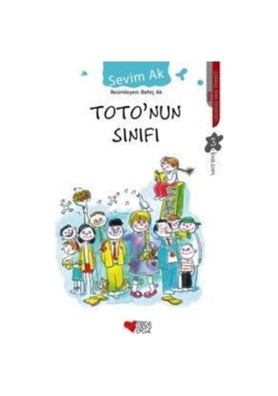 Can Çocuk Yayınları / Totonun Sınıfı / Sevim Ak