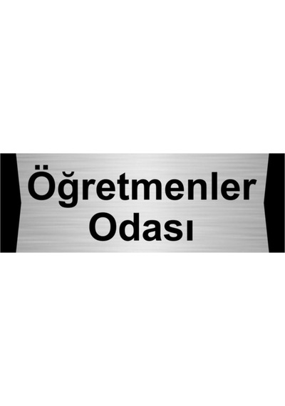 Öğretmenler Odası 7x20cm Gümüş Renk Metal Yönlendirme Levhası