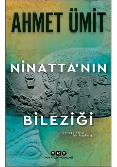Ninatta Nın Bileziği: "savaşa Karşı Bir Haykırış"