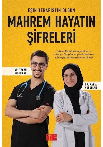 Mahrem Hayatın Şifreleri Eşin Terapistin Olsun / Dr. Yaşar N...