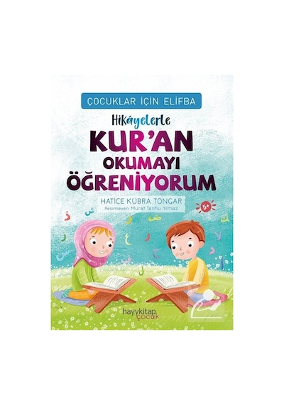 Mercankitap- Çocuklar için Elifba. Hikayelerle Kur'An Okumayı Öğreniyorum /...