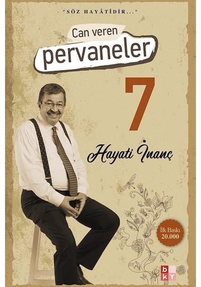 Can Veren Pervaneler - 7 - Hayati İnanç - Babıali Kültür