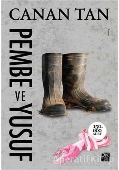 Pembe ve Yusuf - Canan Tan - Doğan Kitap